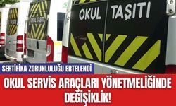 Okul Servis Araçları Yönetmeliğinde Değişiklik!