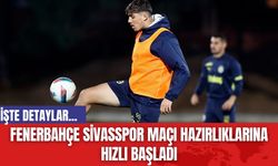 Fenerbahçe Sivasspor Maçı Hazırlıklarına Hızlı Başladı