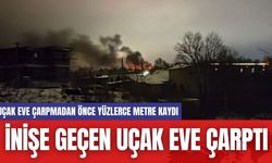 İnişe Geçen Uçak Eve Çarptı