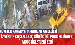 İzmir’de Kaçan Araç Sürücüsü Park Halindeki Motosikletleri Ezdi