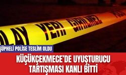 Küçükçekmece’de Uy*şturucu Tartışması K*nlı Bitti