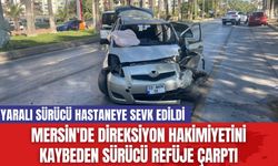 Mersin'de Direksiyon Hakimiyetini Kaybeden Sürücü Refüje Çarptı