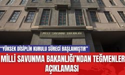 Milli Savunma Bakanlığı’ndan Teğmenler Açıklaması