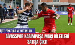 Sivasspor Kasımpaşa Maçı Biletleri Satışa Çıktı