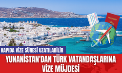 Yunanistan'dan Türk Vatandaşlarına Vize Müjdesi