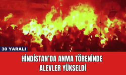 Hindistan’da Anma Töreninde Alevler Yükseldi: 30 Yaralı