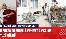 Isparta'da Engelli Mehmet Amca'nın Yüzü Güldü