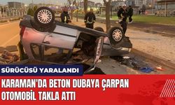 Karaman'da Beton Dubaya Çarpan Otomobil Takla Attı