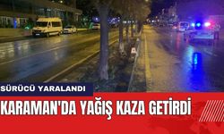 Karaman'da Yağış Kaza Getirdi: 1 Yaralı