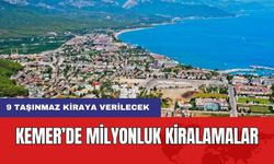 Kemer'de Milyonluk Kiralamalar! 9 Taşınmaz 5 Yıllığına Kiralanacak