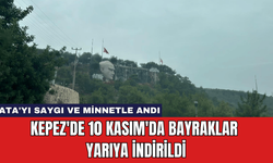 Kepez'de 10 Kasım'da Bayraklar Yarıya İndirildi