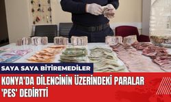 Konya'da Dilencinin Üzerindeki Paralar 'Pes' Dedirtti