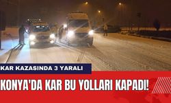 Konya'da Kar Bu Yolları Kapadı! Kar Kazasında 3 Kişi Yaralandı