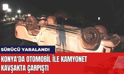 Konya'da Otomobil ile Kamyonet Kavşakta Çarpıştı