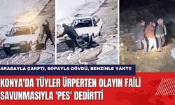 Konya'da Tüyler Ürperten Olayın Faili Savunmasıyla 'Pes' Dedirtti