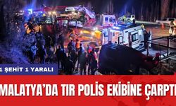 Malatya’da Tır Polis Ekibine Çarptı: 1 Şehit 1 Yaralı