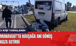 Manavgat'ta Kavşağa Ani Dönüş Kaza Getirdi: 3 Yaralı