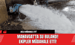 Manavgat'ta Su Bulandı! Ekipler Müdahale Etti!