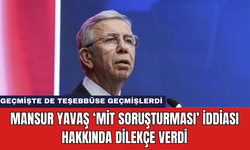 Mansur Yavaş ‘MİT Soruşturması’ İddiası Hakkında Dilekçe Verdi