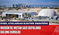 Mersin'de Metan Gazı Depolama Balonu Kuruldu