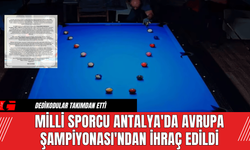 Milli Sporcu Antalya'da Avrupa Şampiyonası'ndan İhraç Edildi