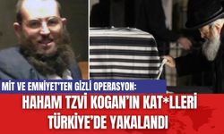 MİT ve Emniyet'ten Gizli Operasyon: Haham Tzvi Kogan’ın Kat*lleri Türkiye’de Yakalandı