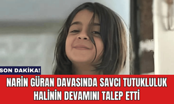 Narin Güran Davasında Savcı Tutukluluk Halinin Devamını Talep Etti