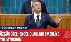 Özgür Özel'den Net Teğmenler Mesajı: Engel Olanları Emekliye Yollayacağız