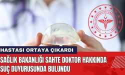 Sağlık Bakanlığı Sahte Doktor Hakkında Suç Duyurusunda Bulundu