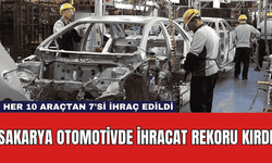 Sakarya Otomotivde İhracat Rekoru Kırdı