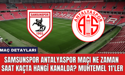 Samsunspor Antalyaspor Maçı Ne Zaman Saat Kaçta Hangi Kanalda? Muhtemel 11'ler