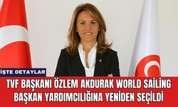 TVF Başkanı Özlem Akdurak World Sailing Başkan Yardımcılığına Yeniden Seçildi