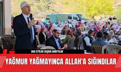 Yağmur Yağmayınca Allah'a Sığındılar