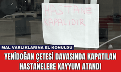 Yenidoğan Çetesi Davasında Kapatılan Hastanelere Kayyum Atandı