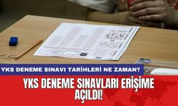 YKS deneme sınavları erişime açıldı! YKS deneme sınavı tarihleri ne zaman?