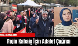 Rojin Kabaiş İçin Adalet Çağrısı: "#RojineSesOl"