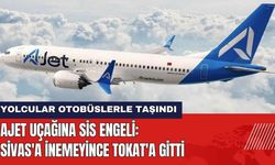 AJet Uçağına Sis Engeli: Sivas'a İnemeyince Tokat'a Gitti