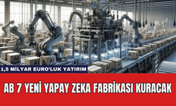 AB 7 Yeni Yapay Zeka Fabrikası Kuracak