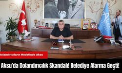 Aksu’da Dolandırıcılık Skandalı! Belediye Alarma Geçti!