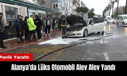 Alanya'da Lüks Otomobil Alev Alev Yandı