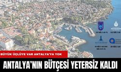 Antalya Büyükşehir'in Bütçe Azlığı Dikkat Çekiyor