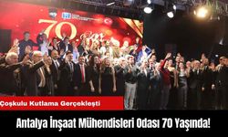 Antalya İnşaat Mühendisleri Odası 70 Yaşında!