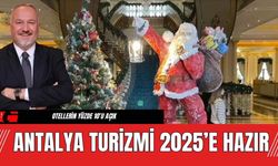 Antalya Turizm'inde 2025 Heyecanı