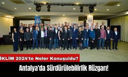 Antalya'da Sürdürülebilirlik Rüzgarı!