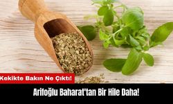 Arifoğlu Baharat'tan Bir Hile Daha: Kekikte Bakın Ne Çıktı!