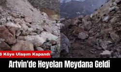 Artvin'de Heyelan Meydana Geldi: 6 Köye Ulaşım Kapandı