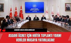 Asgari Ücret İçin Kritik Toplantı Yarın! Veriler Masaya Yatırılacak!