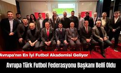 Avrupa Türk Futbol Federasyonu Başkanı Belli Oldu