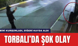 Torbalı’da Şok Olay: Biri Kurşunladı, diğeri kayda aldı