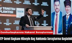 BTP Genel Başkanı Hüseyin Baş Hakkında Soruşturma Başlatıldı